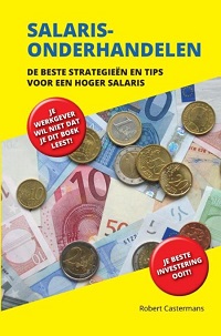 omslag van Robert Castermans boek Salarisonderhandelen: de beste strategieën en tips voor een hoger salaris
